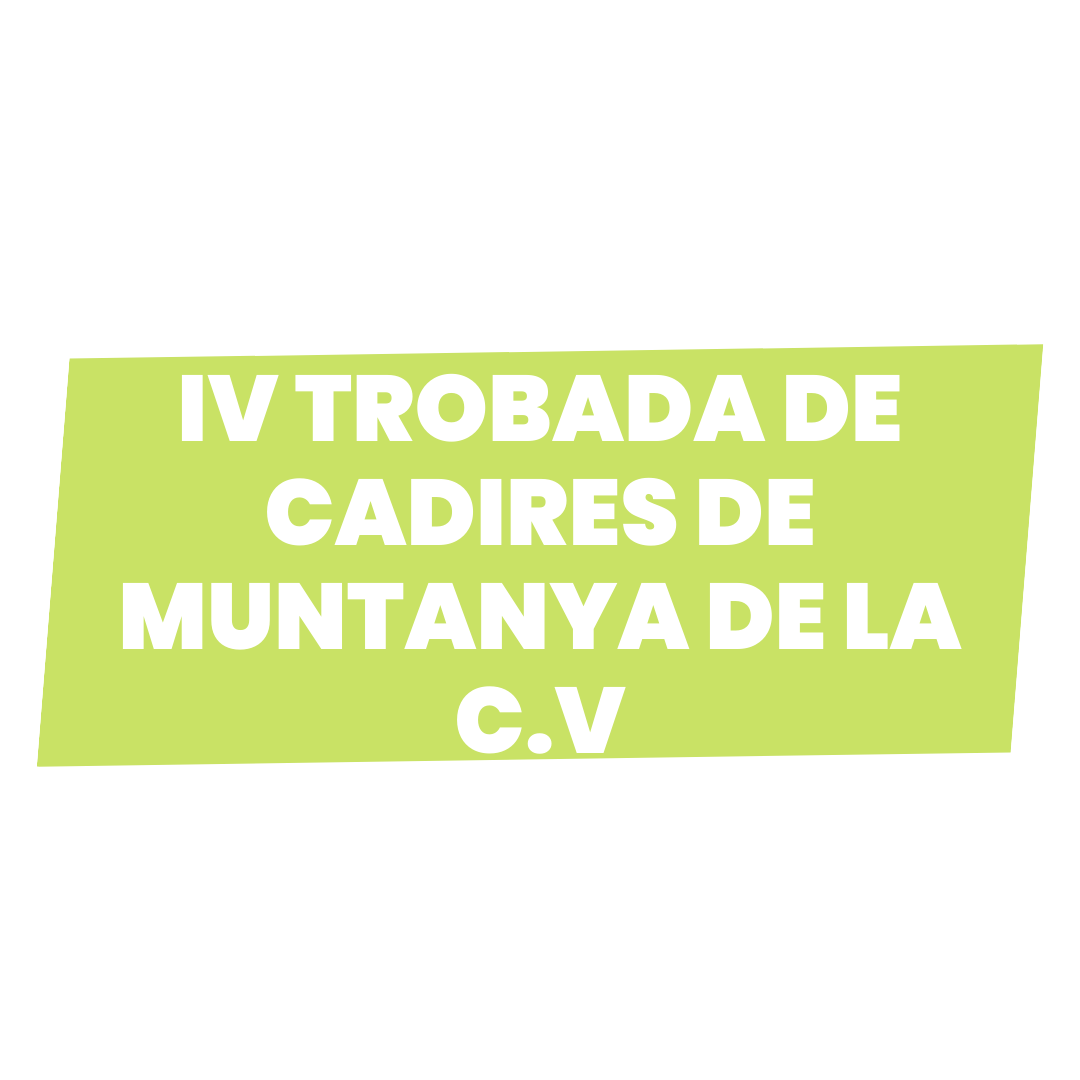 VI TROBADA DE CADIRES DE MUNTANYA DE LA C.V