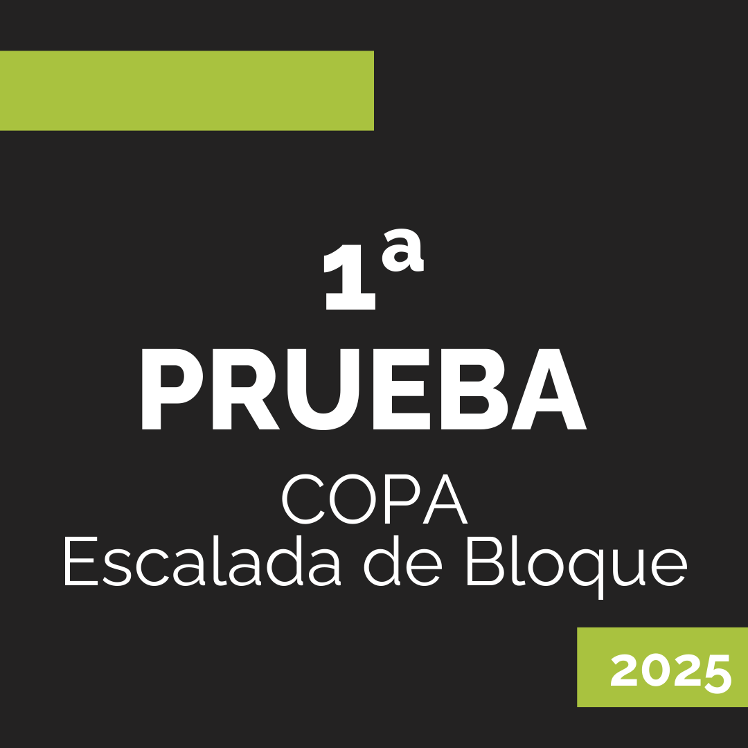 1a PRUEBA DE COPA ESCALADA DE BLOQUE 2025