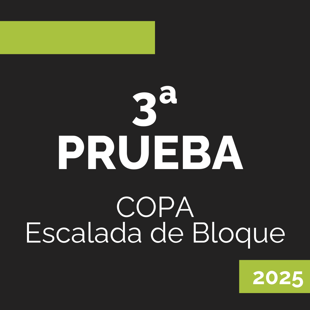 3a PRUEBA DE COPA ESCALADA DE BLOQUE 2025