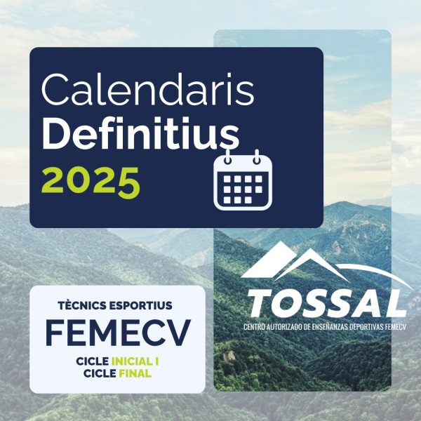 calendaris definitius tossal 2025