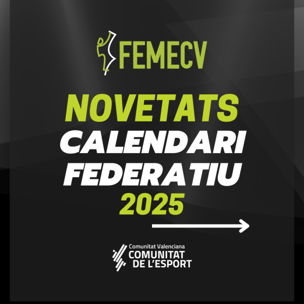 novetats calendari federatiu 2025